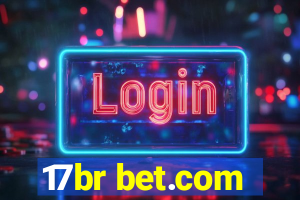 17br bet.com